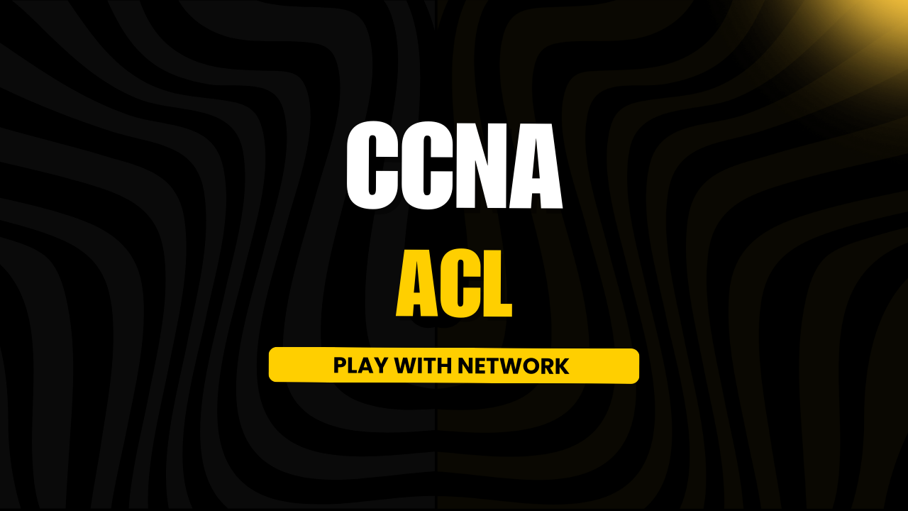 CCNA ACL